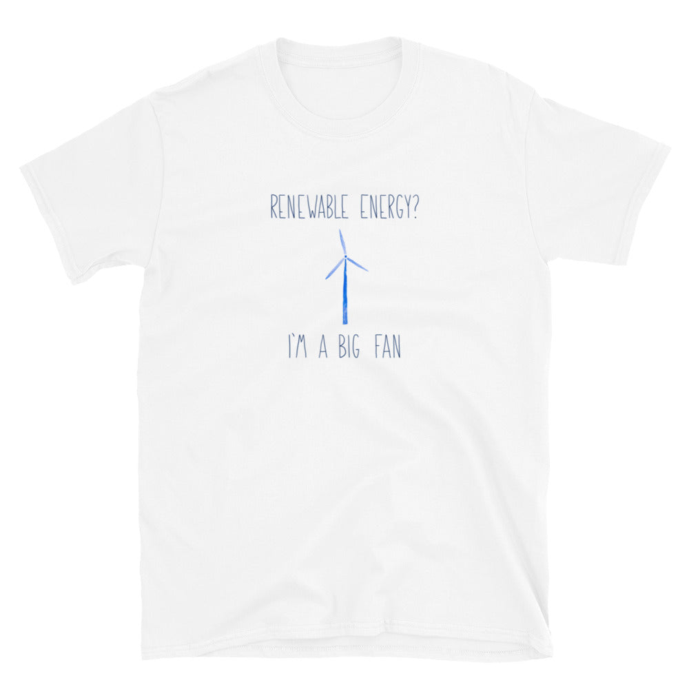 I'm a Big Fan Unisex Climate T-shirt