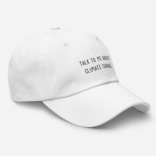 Talk to me about climate change hat