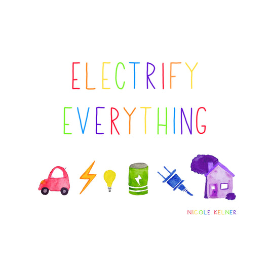 Electrify Everything Rainbow Stickers