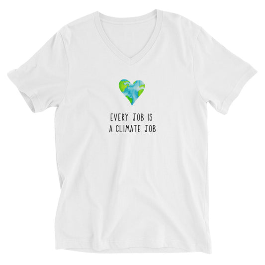 Every Job is A Climate Job with Earth Heart Unisex Short Sleeve V-Neck T-Shirt