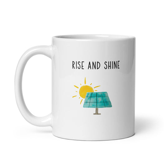 Rise and Shine Mug