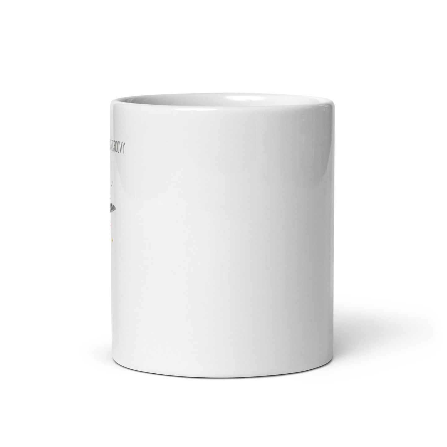 Renewable Energy is Groovy White glossy mug